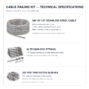 Cable railing kit technical specifications for 500 feet of cable, 60 tension fittings and 200 protector sleeves